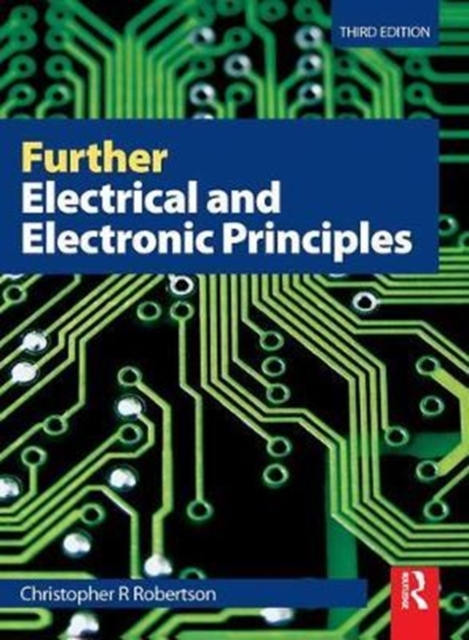 Further Electrical and Electronic Principles, Hardback Book