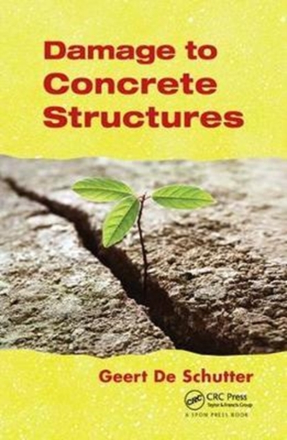 Damage to Concrete Structures, Hardback Book