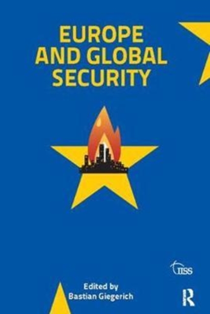 Europe and Global Security, Hardback Book