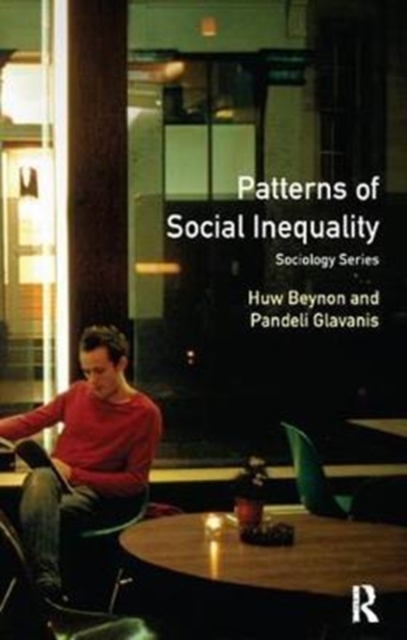 Patterns of Social Inequality : Essays for Richard Brown, Hardback Book