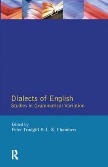 Dialects of English : Studies in Grammatical Variation, Hardback Book