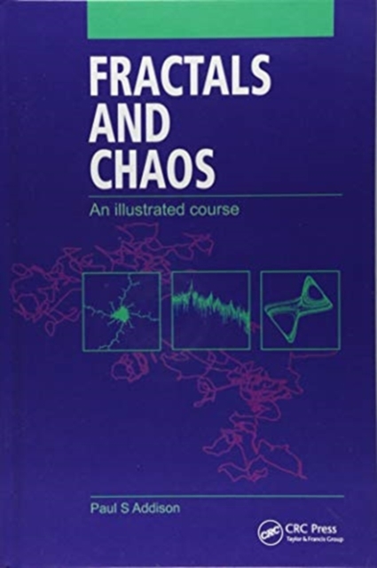 Fractals and Chaos : An illustrated course, Hardback Book