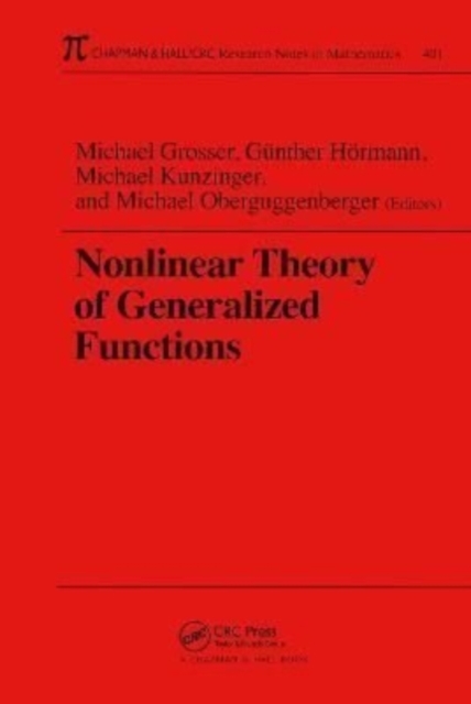 Nonlinear Theory of Generalized Functions, Hardback Book