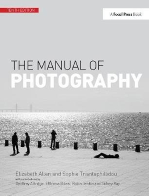 The Manual of Photography, Hardback Book