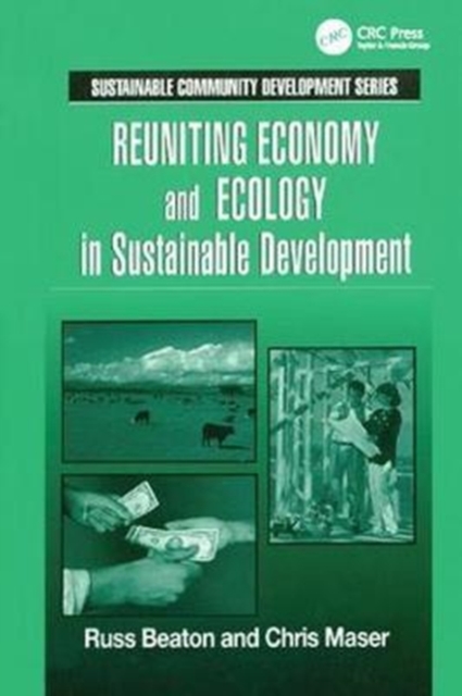 Reuniting Economy and Ecology in Sustainable Development, Hardback Book