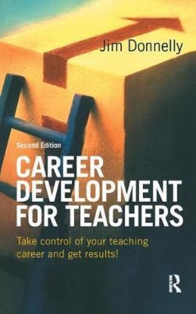Career Development for Teachers, Hardback Book