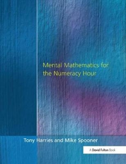 Mental Mathematics for the Numeracy Hour, Hardback Book