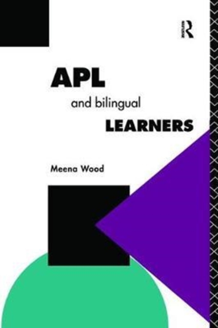 APL and the Bilingual Learner, Hardback Book