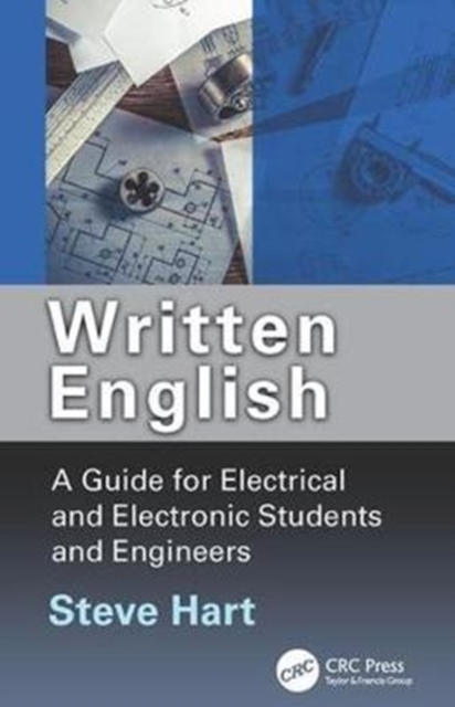 Written English : A Guide for Electrical and Electronic Students and Engineers, Hardback Book