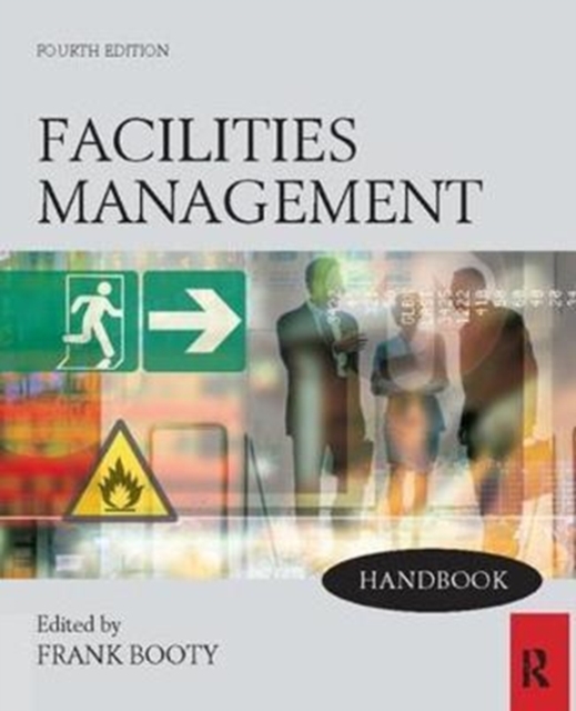 Facilities Management Handbook, Hardback Book