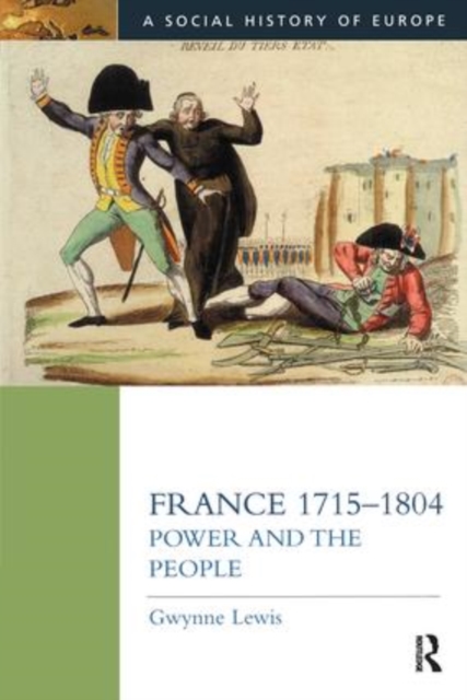 France 1715-1804 : Power and the People, Hardback Book