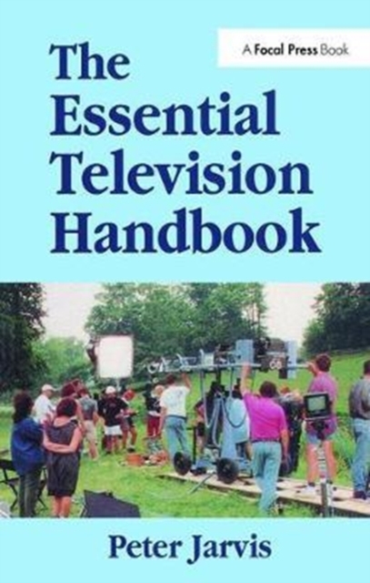 The Essential Television Handbook, Hardback Book