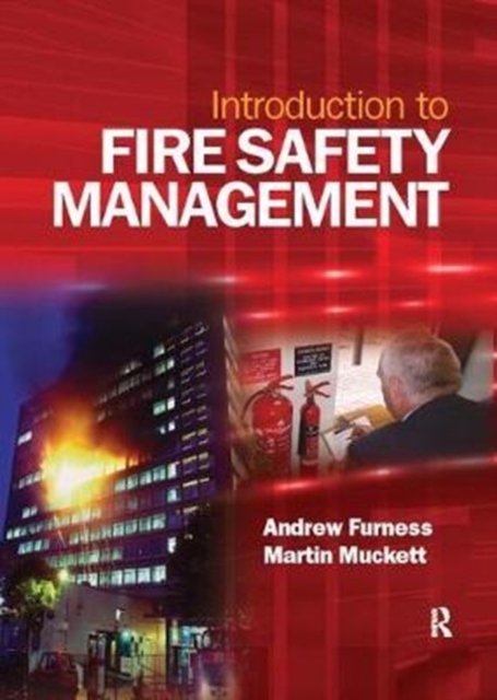 Introduction to Fire Safety Management, Hardback Book
