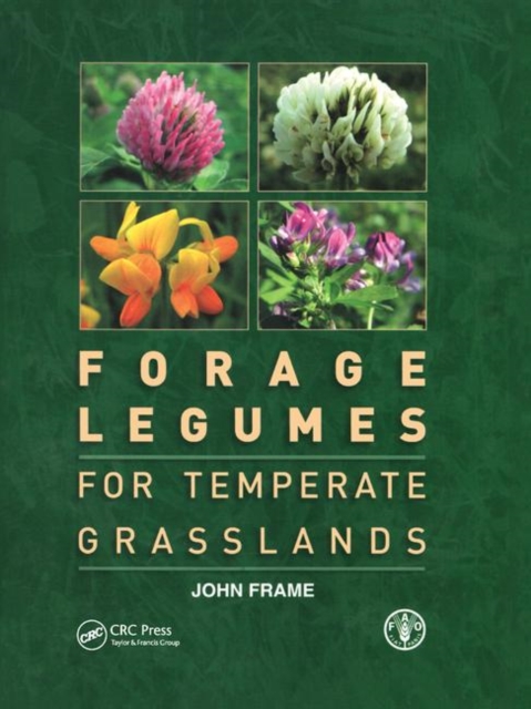 Forage Legumes for Temperate Grasslands, Hardback Book