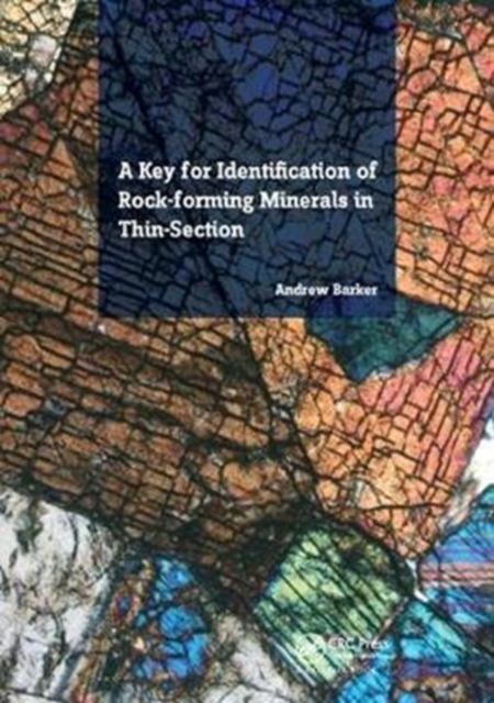 A Key for Identification of Rock-Forming Minerals in Thin Section, Hardback Book