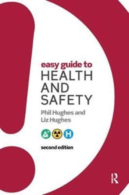 Easy Guide to Health and Safety, Hardback Book