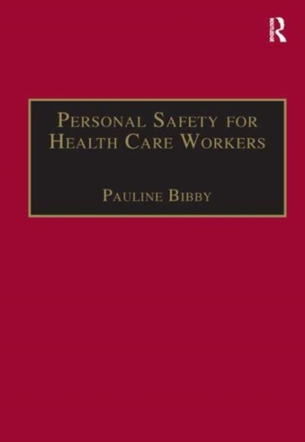 Personal Safety for Health Care Workers, Hardback Book