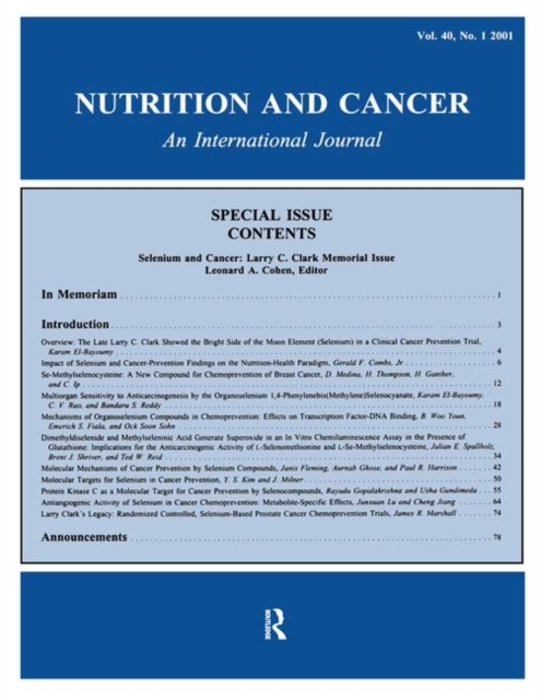 Selenium and Cancer : Larry C. Clark Memorial Issue: A Special Issue of Nutrition and Cancer, Hardback Book