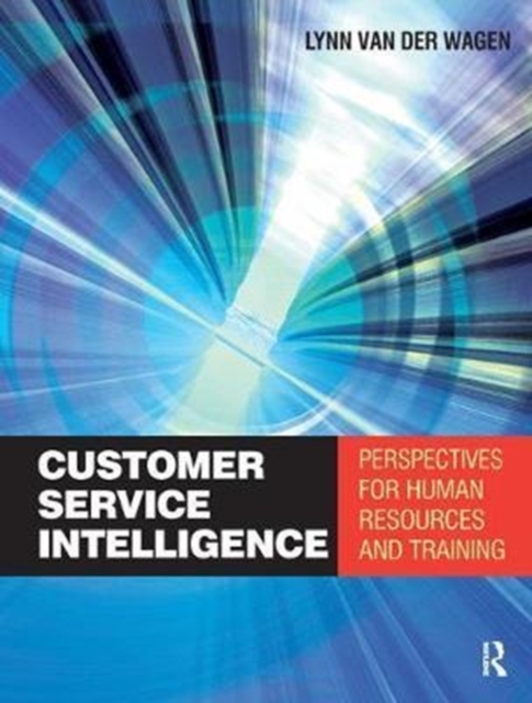 Customer Service Intelligence, Hardback Book