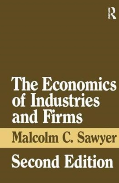 The Economics of Industries and Firms, Hardback Book