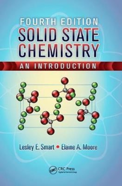 Solid State Chemistry : An Introduction, Fourth Edition, Hardback Book