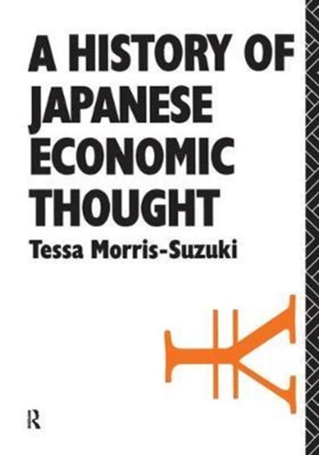 History of Japanese Economic Thought, Hardback Book