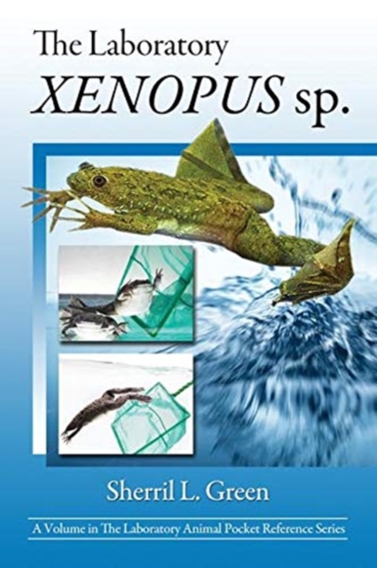 The Laboratory Xenopus sp., Hardback Book
