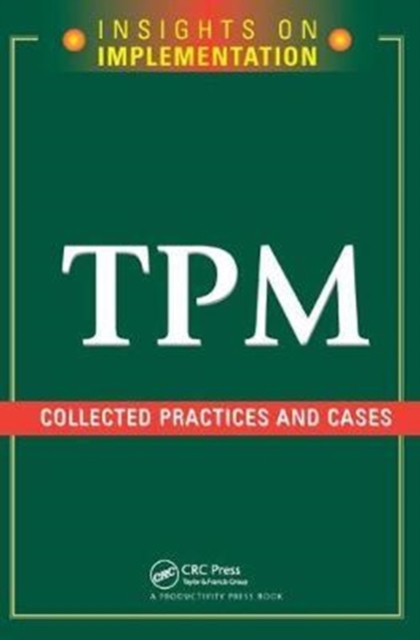 TPM: Collected Practices and Cases, Hardback Book