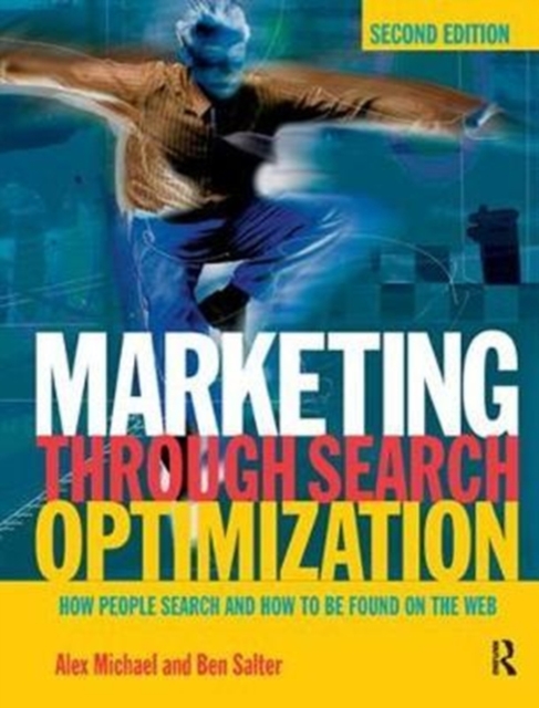 Marketing Through Search Optimization, Hardback Book