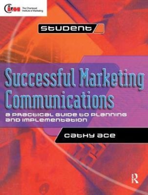 Successful Marketing Communications, Hardback Book