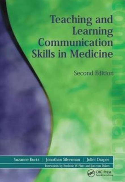 Teaching and Learning Communication Skills in Medicine, Hardback Book