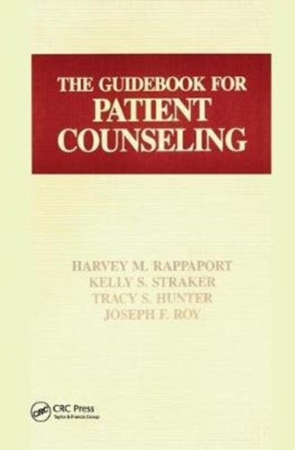 The Guidebook for Patient Counseling, Hardback Book