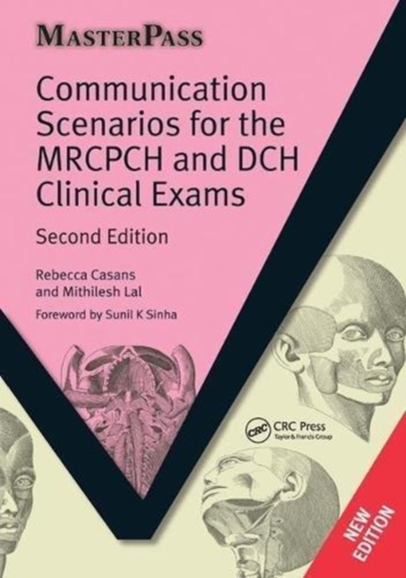 Communication Scenarios for the MRCPCH and DCH Clinical Exams, Hardback Book