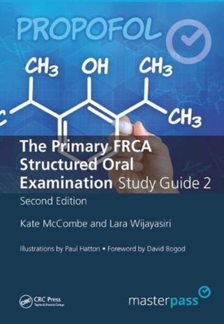 The Primary FRCA Structured Oral Exam Guide 2, Hardback Book