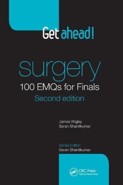 Get ahead! Surgery: 100 EMQs for Finals, Hardback Book