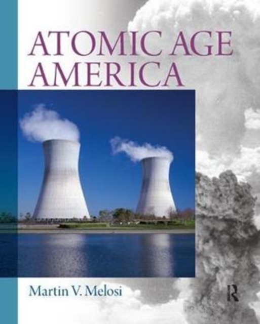 Atomic Age America, Hardback Book