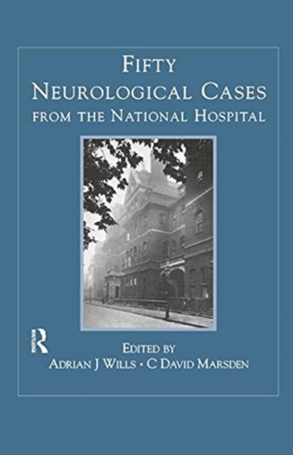 Fifty Neurological Cases from the National Hospital, Hardback Book