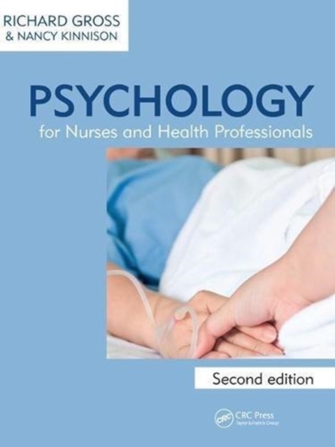 Psychology for Nurses and Health Professionals, Hardback Book