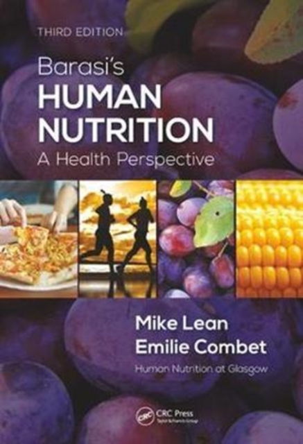 Barasi's Human Nutrition : A Health Perspective, Third Edition, Hardback Book