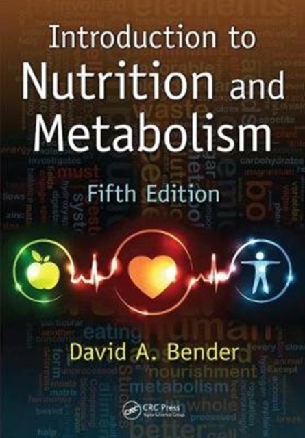 Introduction to Nutrition and Metabolism, Hardback Book