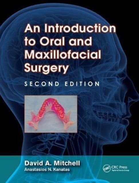 An Introduction to Oral and Maxillofacial Surgery, Hardback Book