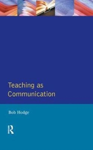 Teaching as Communication, Hardback Book