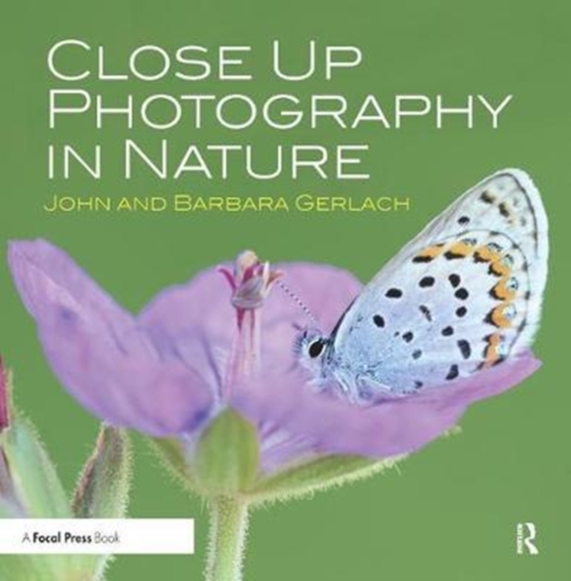 Close Up Photography in Nature, Hardback Book