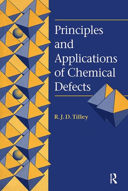 Principles and Applications of Chemical Defects, Hardback Book