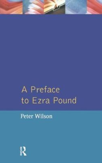 A Preface to Ezra Pound, Hardback Book