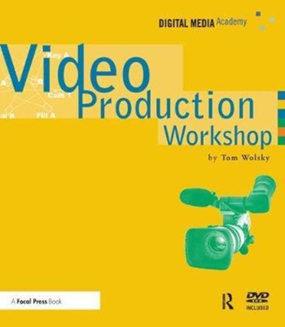Video Production Workshop : DMA Series, Hardback Book