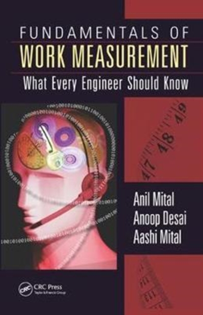 Fundamentals of Work Measurement : What Every Engineer Should Know, Hardback Book
