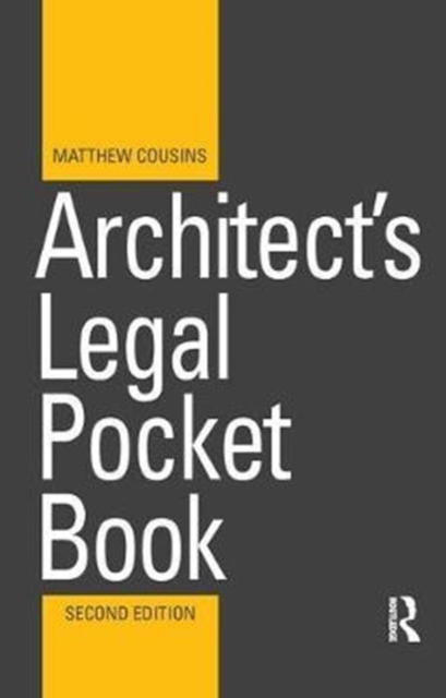 Architect's Legal Pocket Book, Hardback Book