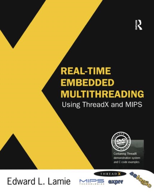 Real-Time Embedded Multithreading Using ThreadX and MIPS, Hardback Book