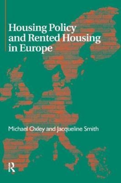 Housing Policy and Rented Housing in Europe, Hardback Book